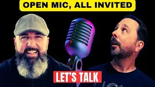 OPEN MIC DISCUSSION LIVE