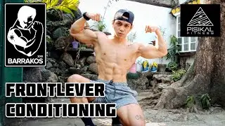 FRONTLEVER CONDITIONING #pinoycalisthenics #roadtorepsking #repsking