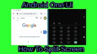 Split Screen on Android One UI