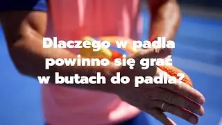 Fizoterapeuta o o tym, dlaczego w padla powinno się grać w butach do padla