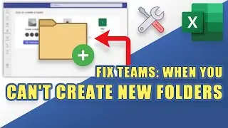 FIX: When You Can't Create New Folders in Teams (2 Troubleshooting Steps)