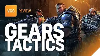 Gears Tactics Review | VGC
