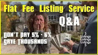 Flat Fee Listing Service Q&A