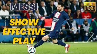 Show Effective Play, Messi vs Marseille | PSG 1 - 0 Marseille | HD 1080