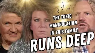 Sister Wives - The Toxic Manipulation In The Brown Family RUNS DEEP