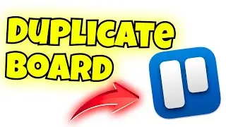 how to duplicate trello board
