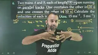 Pfp 6. relative velocity :Two trains A and B each of length 100m are running on parallel tracks. One