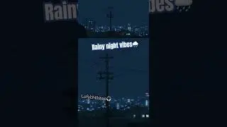 Rainy night vibes🌃 #chill #lofi #sad #music #3amvibes #nightvibes #relaxing #chillstep #rainymood