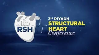 3rd Riyadh Structural Heart Conference Promo