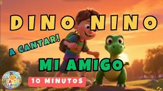 🦕 DINO NINO, Mi Amigo Dinosaurio | Versión Extendida | Canciones Infantiles para Bailar y Cantar 🎶
