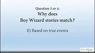 Ken Hayashi and the Magic Academy E) Based on true events