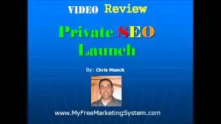 Private SEO Launch Review | Private SEO Launch By Chris Munch