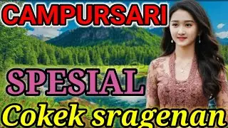 CAMPURSARI COKEK SRAGENAN PALING JOS GANDOS KENDANGE EMPUK BANGET