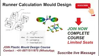 Runner Calculation for Mold/ Mold Calculation - Contact 8871511975  For Full Program