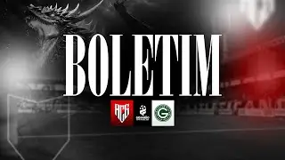 🇹🇹 BOLETIM DO DRAG&Atilde;O: ATL&Eacute;TICO X GOI&Aacute;S 