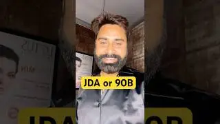 JDA vs 90B &ndash; आम आदमी को कौन सा प्लॉट लेना चाहिए?