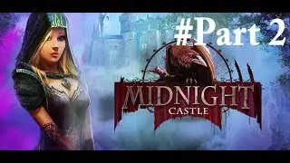 Midnight Castle Walkthrough PART 2 Gameplay - BIGFISH Exclusive