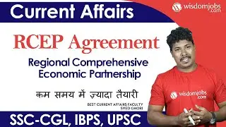 RCEP Agreement | Regional Comprehensive Economic Partnership @Wisdom jobs