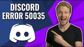 Fix Discord Error 50035 (Easy Guide)