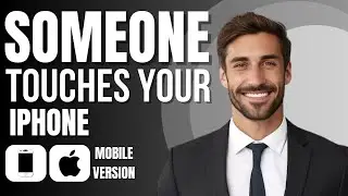 How To Know If Someone Touches Your Iphone (best method)