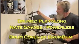 Drumeo Playalong  [Powerless]  – Drum Cover by Drum Bum (SD3 Death SDX)