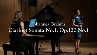 Johannes Brahms - Clarinet Sonata in F minor, Op. 120 No. 1 (1894)