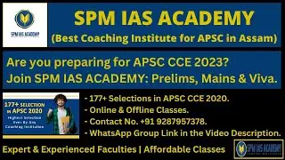 SPM IAS Academy: Best Coaching Institute for APSC CCE in Assam