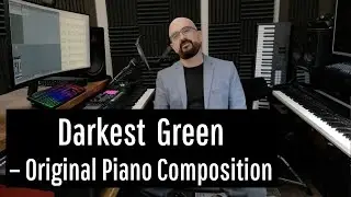 Darkest Green &ndash; Emerging from the Shadow