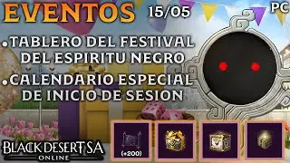 BLACK DESERT SA | EVENTOS | TABLERO DEL FESTIVAL DEL ESPIRITU NEGRO | CALENDARIO ESPECIAL | PC
