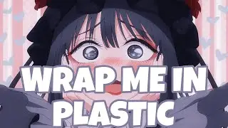 Momoland x Chromance - Wrap Me In Plastic (8D Audio) (Nightcore)
