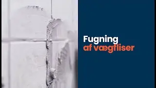 Fugning af v&aelig;gfliser - S&aring;dan fuger du en v&aelig;gflise | SILVAN