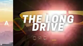 The Long Drive - Ambient Gameplay