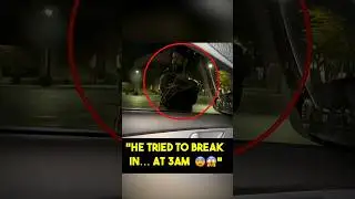 &ldquo;Someone Tried to Break In at 3AM
