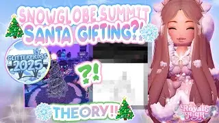 ☕ВНИМАНИЕ🎄 ПОДАРКИ ВЕРНУТСЯ НА ⛄SNOWGLOBE SUMMIT🔎 THEORY | Royale High