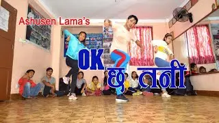Dai Ko Sali(Ok Chha Tani) Ashusen Lama Ft. Bhimphedi Guys Dance Video By Ashish Gurung