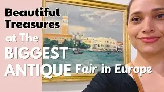 🔝The Biggest FAIR in Europe for Antiques & Vintage❕Treasures Everywhere you Look▫️4k