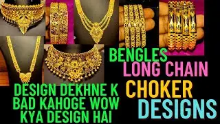 sone ki chudiyan new design 2021/sone ka choker ke new design/bridal long chain ki new design