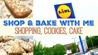 LIDL SHOP & HAUL| Shopping & Baking On A Budget
