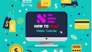 How To Play At The 100Naira Shop