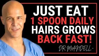 Seniors: One Spoon at Night Could Help Nourish Thinning Hair | Dr. Mandell