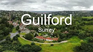 Flying over Guilford in Surrey, England - Relaxing Music With Beautiful Nature