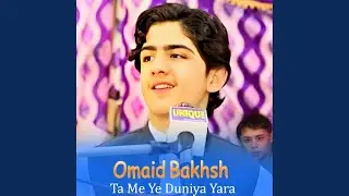 Ta Me Ye Duniya Yara