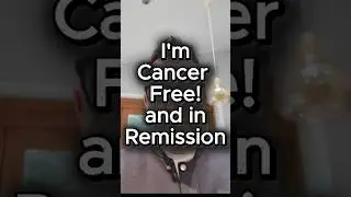 I'm Cancer Free! and in Remission #cancer #Remmision#keepfighting