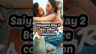 Saiyaara Day 2 Box office collection | Ahaan Panday, Aneet Podda, Mohit suri crosses 50 CR |