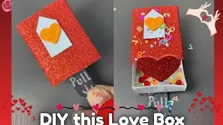 Valentine's Day Special Gift|Handmade Cute Box for your loved ones|Magic Love❣️Box|Tutorial|Video