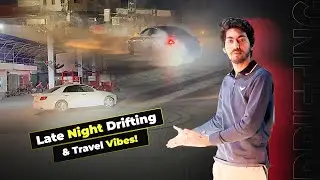 &ldquo;Burning Tires 🔥 Exploring Places 🤍 | Drift & Travel Vlog ❤️&zwj;🔥