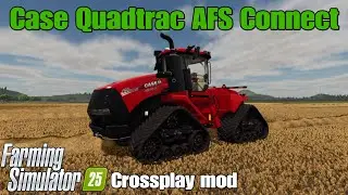 Case Quadtrac AFS Connect / FS25 crossplay mod