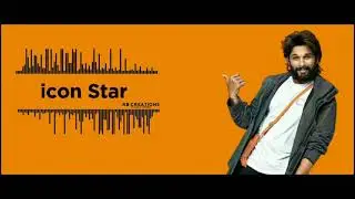 icon Star Allu Arjun Mass Entry BGM | RB CREATIONS
