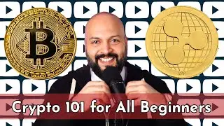 Complete Crypto and Blockchain 101 for Beginners
