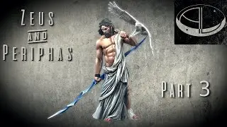 Zeus & Periphas (Alexandros Models) Part 3